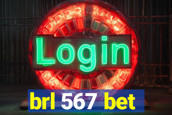 brl 567 bet